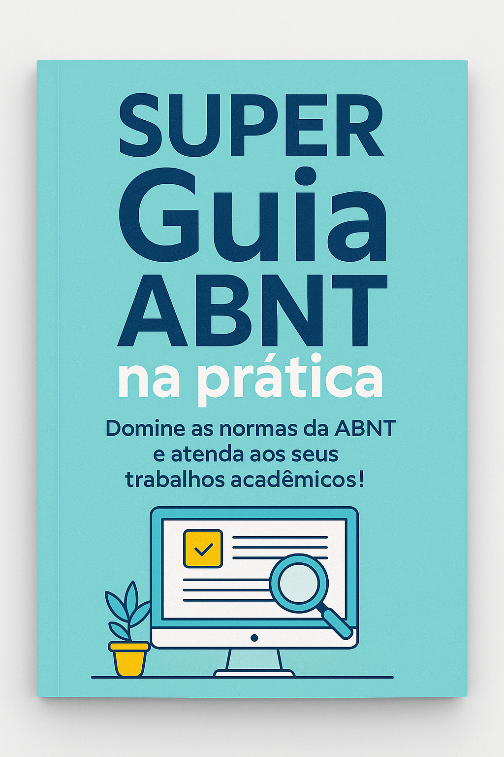 Super Guia ABNT Na Prática