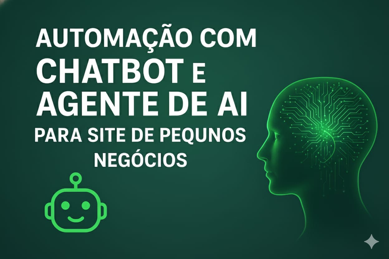 Automação com ChatBot e Agente de AI para Site de Pequenos Negócios